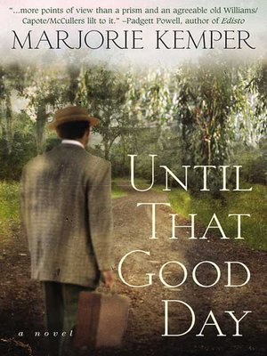 cover image of Until That Good Day